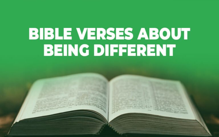 40 Bible Verses About Being Different - studythebiblewithus.com